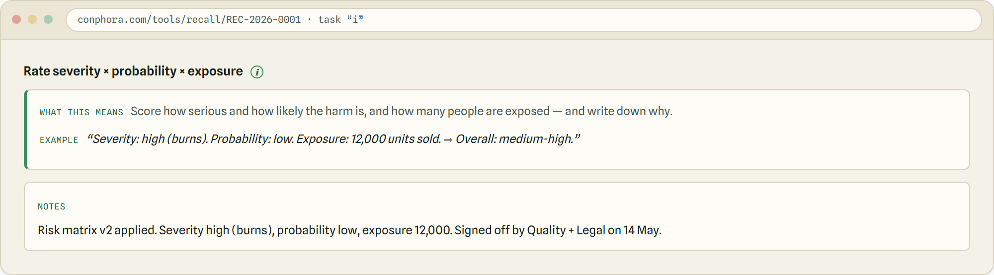 Figure 4 — Each step explains itself with a worked example (the i icon), and a notes field records how it was actually done — your audit trail.